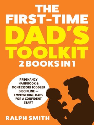 cover image of The First-Time Dad's Toolkit